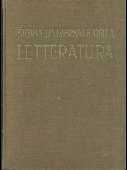 Storia universale della letteratura Vol. IV - Giacomo Prampolini - 2