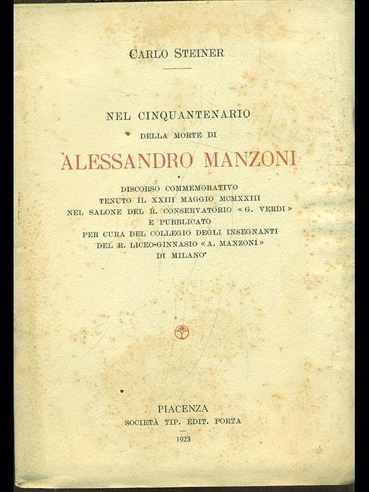 Nel cinquantenario della morte di AlessandroManzoni - Carlo Steiner - 9