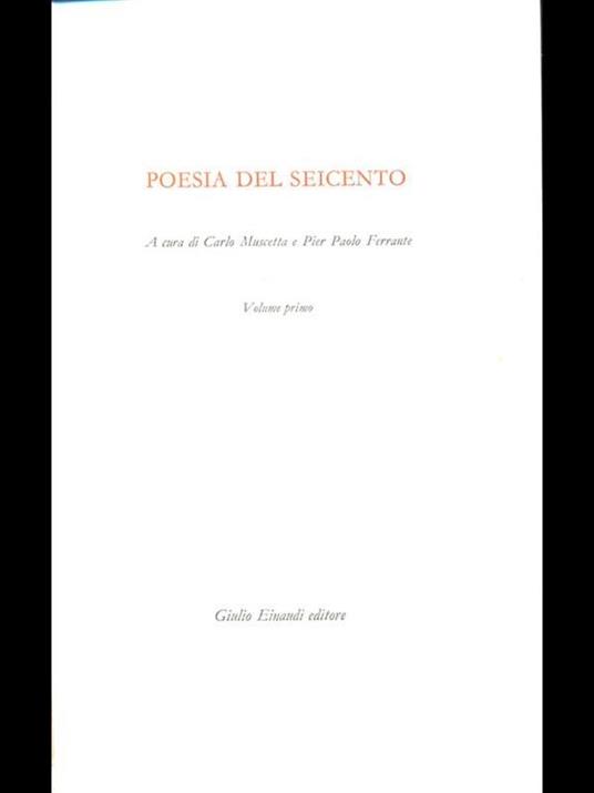 Poesia del seicento volume primo - Pier Paolo Ferrante,Carlo Muscetta - copertina