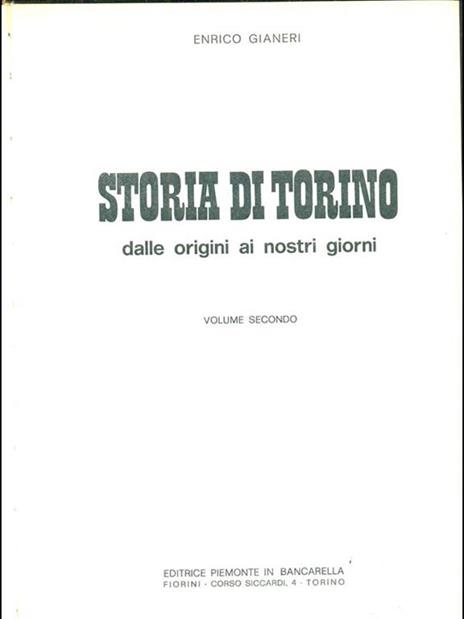 Storia di Torino dalle origini ai nostri giorni - Enrico Gianeri - copertina