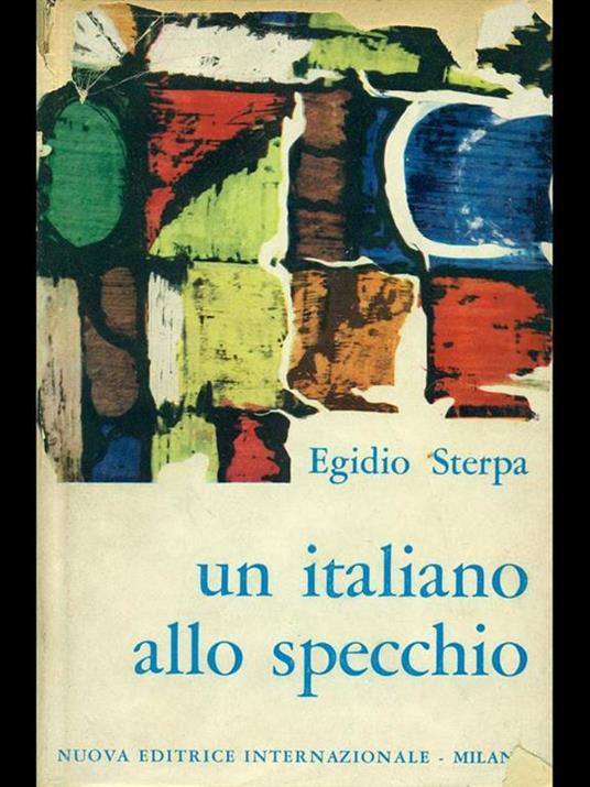 Un italiano allo specchio - Egidio Sterpa - 2