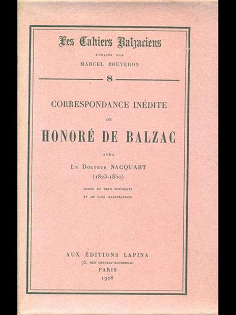 Correspondance inedite de Honore De Balzac avec Le Docteur Nacquart - Honoré de Balzac,Nacquart - copertina