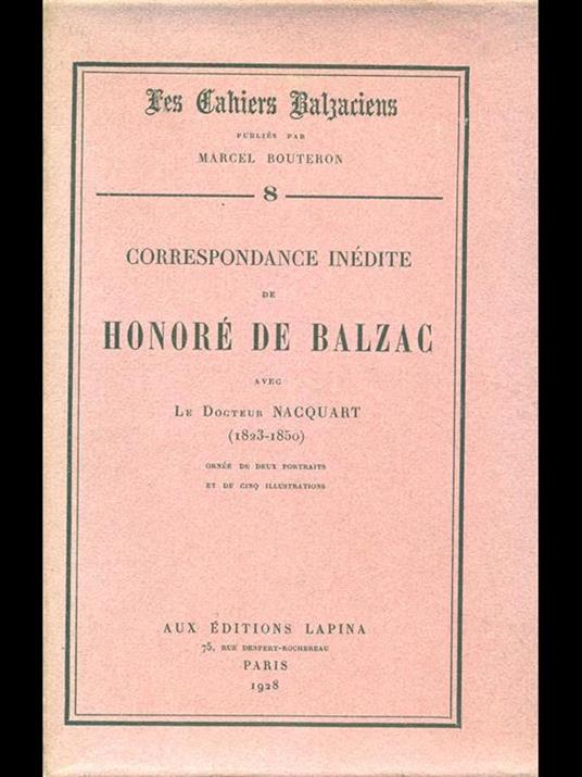 Correspondance inedite de Honore De Balzac avec Le Docteur Nacquart - Honoré de Balzac,Nacquart - 8