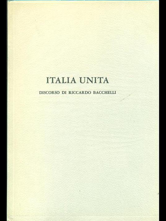 Italia Unita - Riccardo Bacchelli - 2