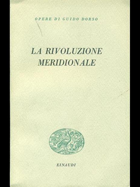 La rivoluzione meridionale - Guido Dorso - 6