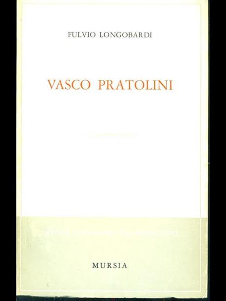 Vasco Pratolini - Fulvio Longobardi - copertina