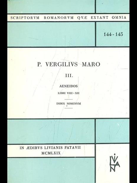 Aeneidos libri VIII-XII - Publio Virgilio Marone - 2