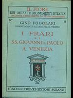 I frari e i SS. Giovanni e Paolo a Venezia