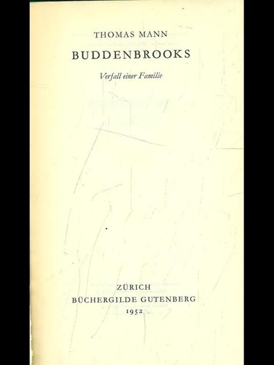 Buddenbrooks - Thomas Mann - 3