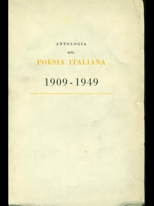 Antologia della poesia italiana 1909-1949 - 5