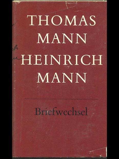 Briefwechsel 1900-1949 - Heinrich Mann,Mann Thomas - 5