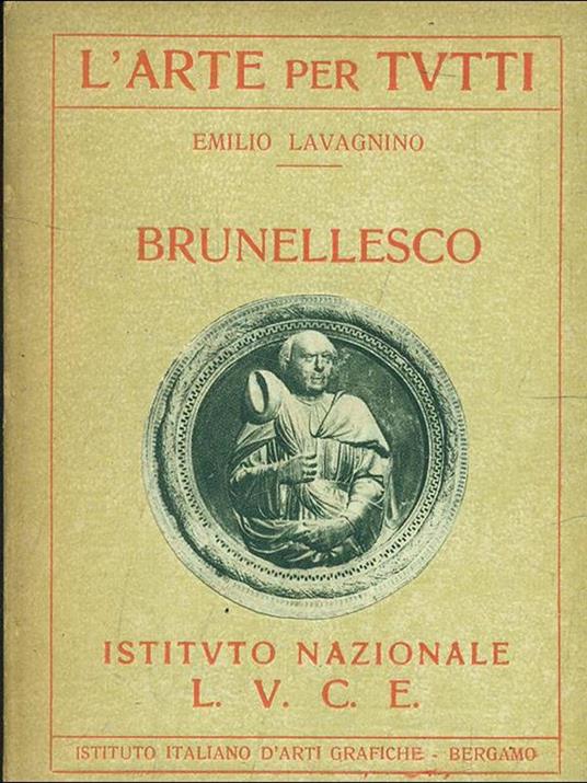 Brunellesco - Emilio Lavagnino - 2