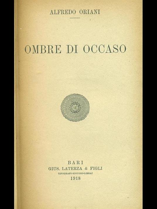 Ombre di Occaso - Alfredo Oriani - 3