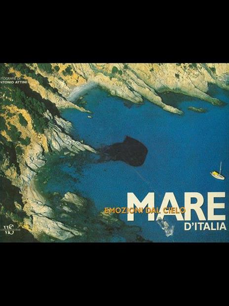 Emozioni dal cielo. Mare d'Italia - 7