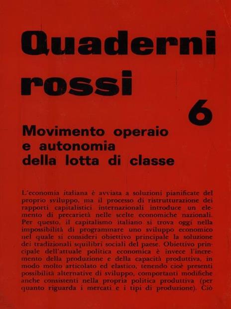 Quaderni rossi 6. Movimento operaio e autonomia della lotta di classe - 4