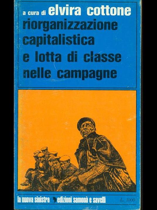 Riorganizzazione capitalistica e lotta di classenelle campagne - 4