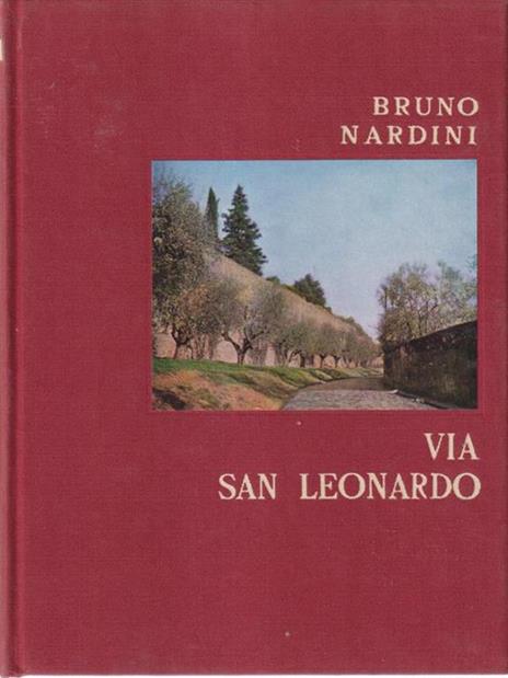 Via San Leonardo - Bruno Nardini - 2