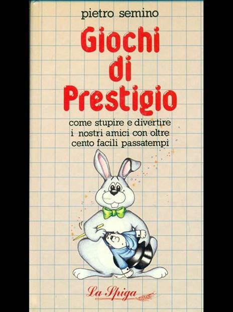 Giochi di prestigio - Pietro Semino - 10