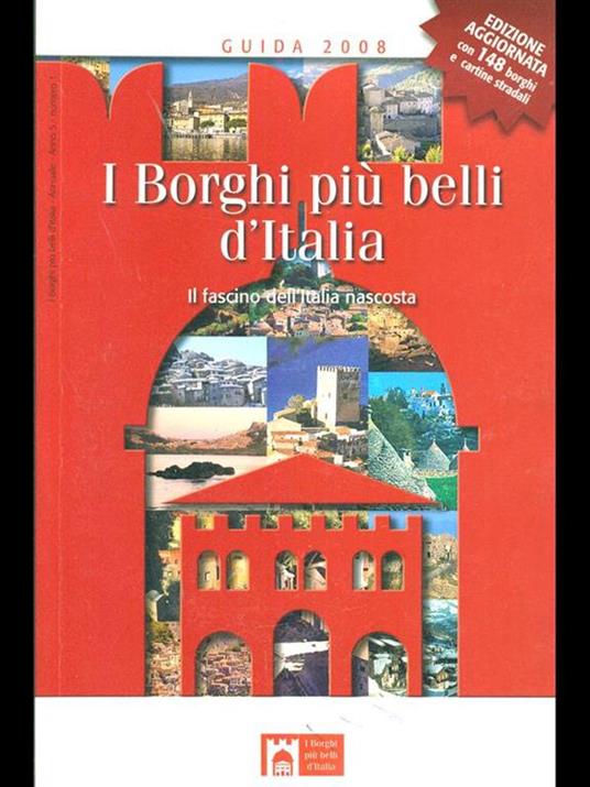 I Borghi più belli d'Italia. Guida 2008 - 7