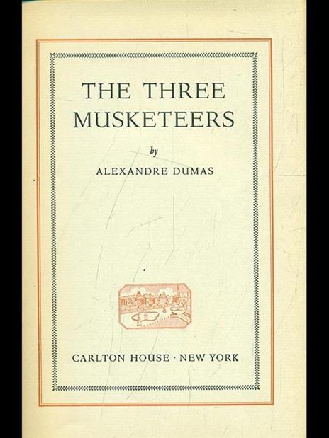 The Three musketeers - Alexandre Dumas - 2