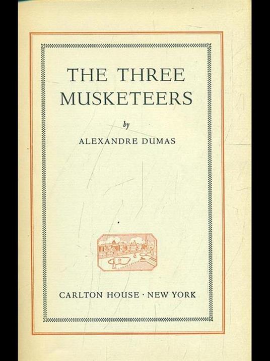 The Three musketeers - Alexandre Dumas - 6