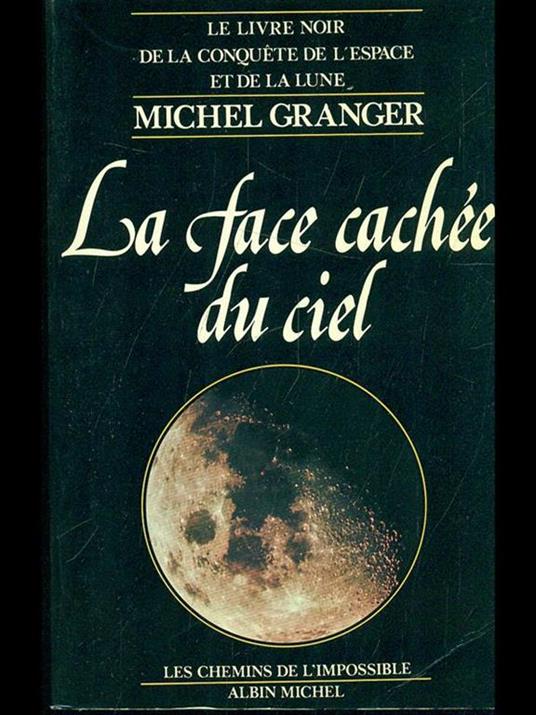 La face cachee du ciel - Michel Granger - copertina