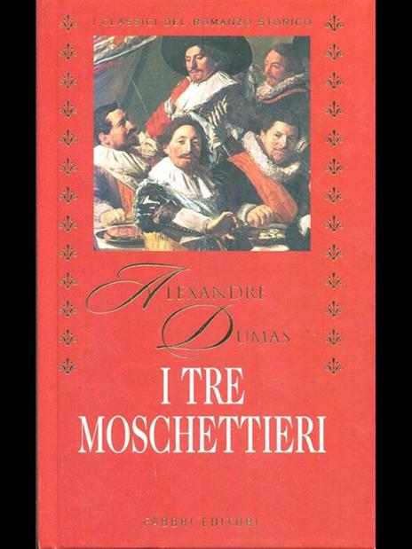 I tre moschettieri - Alexandre Dumas - 10