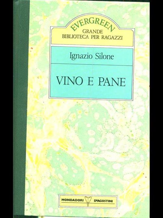 Vino e pane - Ignazio Silone - 7
