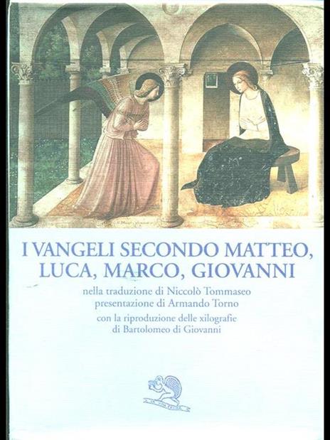 I Vangeli secondo Matteo, Luca, Marco, Giovanni - 10