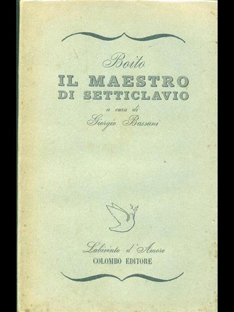Il maestro di Setticlavio - Camillo Boito - 5
