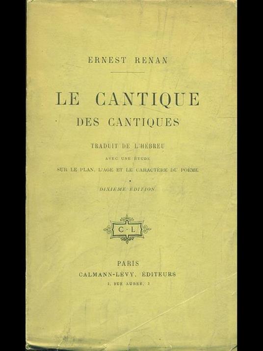 Les cantiques des cantiques - Ernest Renan - 4