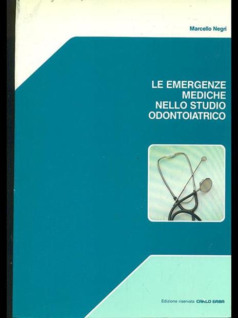 Le emergenze mediche nello studio odontoiatrico - Marcello Negri - copertina