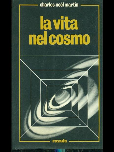 vita nel cosmo - Charles-Noel Martin - 6