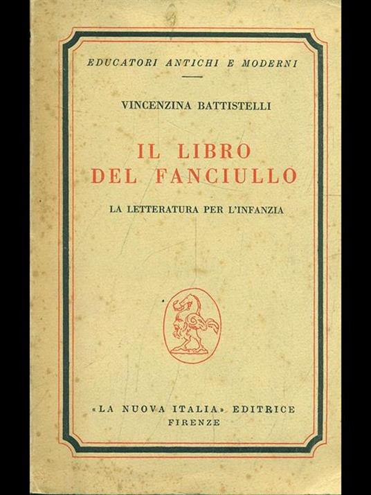 Il libro del fanciullo - Vincenzina Battistelli - copertina