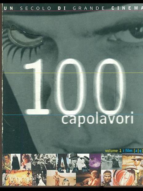 100 capolavori vol. 1 - Un secolo di grande cinema - 2