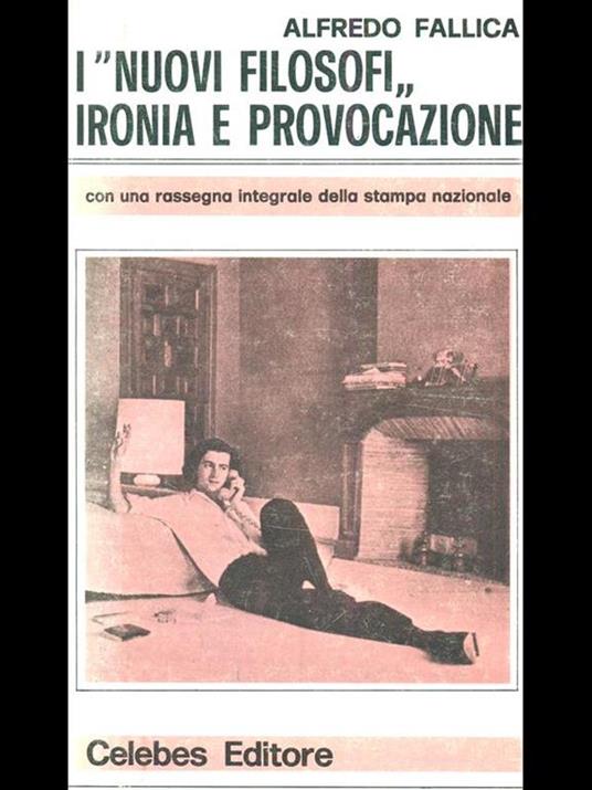 I nuovi filosofi ironia e provocazione - Alfredo Fallica - 3