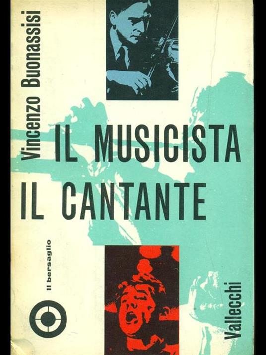 Il musicista-Il cantante - Vincenzo Buonassisi - copertina