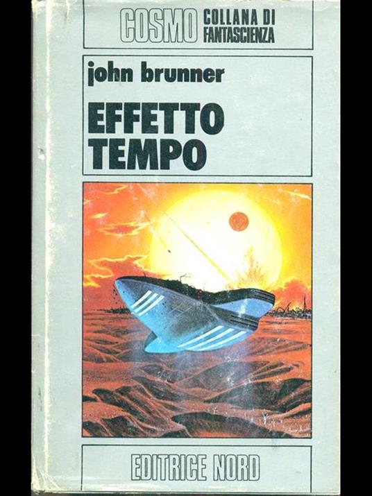 Effetto tempo - John Brunner - copertina