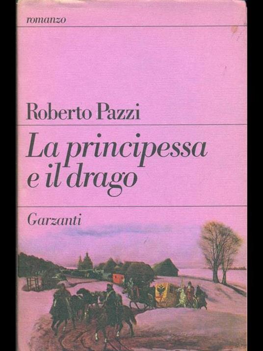 La principessa e il drago - Roberto Pazzi - 7