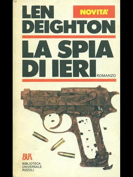 La spia di ieri - Len Deighton - 4