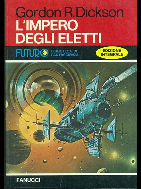 L' impero degli eletti - Gordon R. Dickson - 5