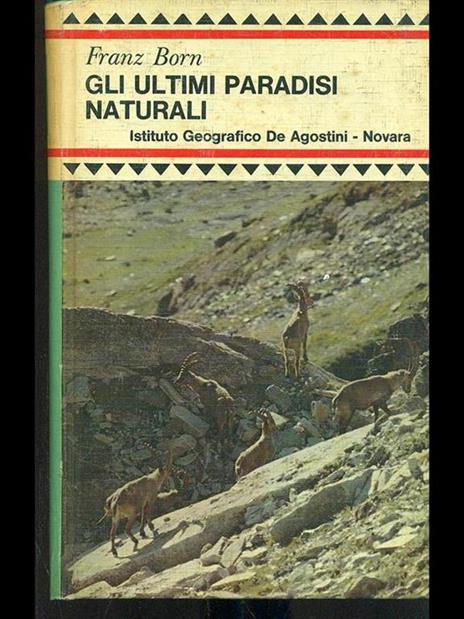 Gli ultimi paradisi naturali - copertina