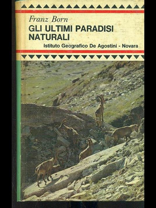 Gli ultimi paradisi naturali - 7