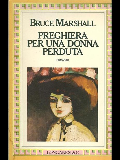 Preghiera per una donna perduta - Bruce Marshall - 2