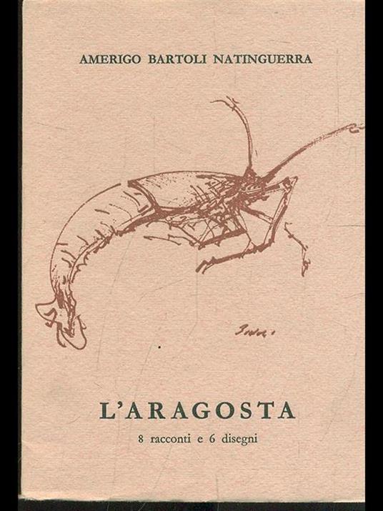 L' aragosta  - Amerigo Bartoli Natinguerra - 6