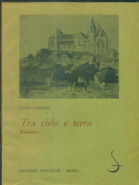 Tra cielo e terra - Otto Ludwig - 4