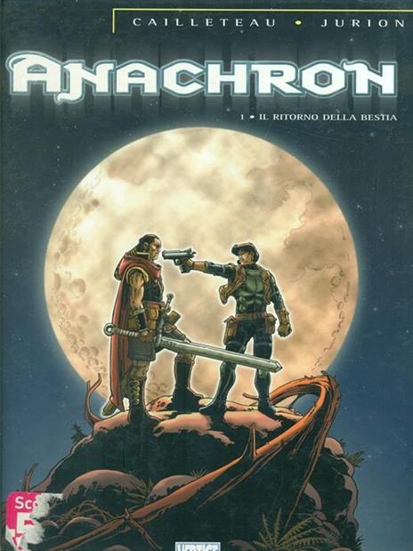 Anachron 1 Il Ritorno Della Bestia - Thierry Cailleteau,Joël Jurion - 3