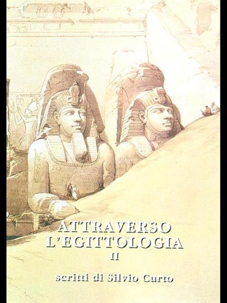 Attraverso l'egittologia II - Silvio Curto - 5