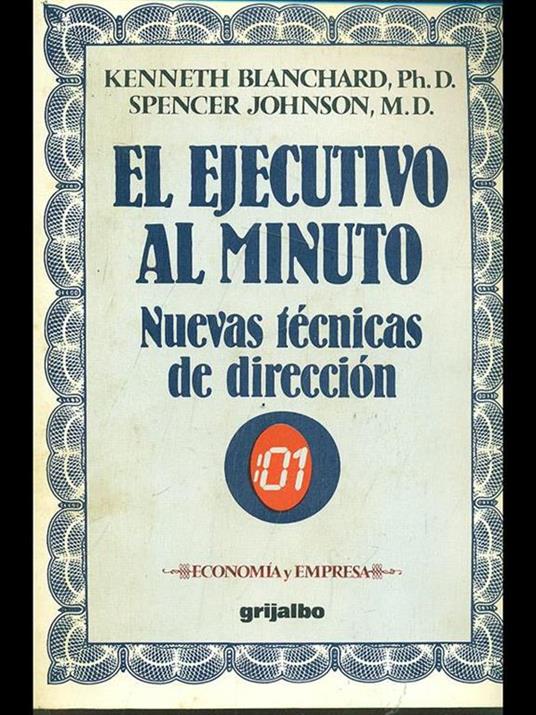 El ejecutivo al minuto - Kenneth Blanchard,Spencer Johnson - 2