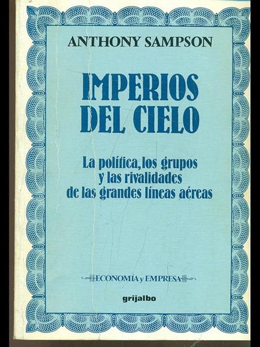 Imperios del cielo - Anthony Sampson - 5